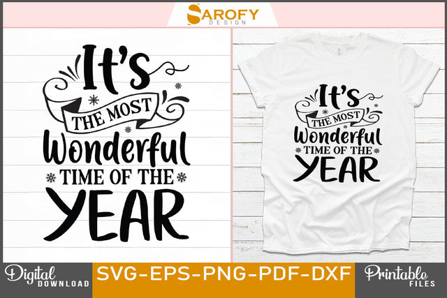 It's the Most Wonderful Time of the Year SVG File SVG Sarofydesign 