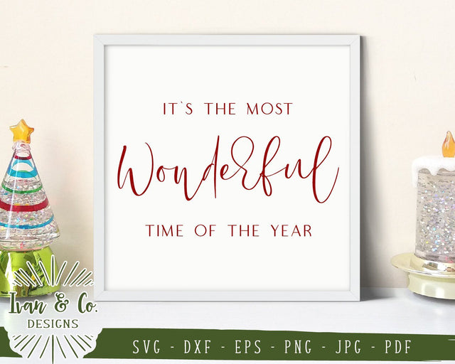 It's the Most Wonderful Time of the Year SVG Files | Christmas | Holidays | Winter SVG (848419278) SVG Ivan & Co. Designs 