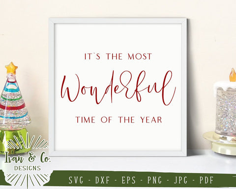 It's the Most Wonderful Time of the Year SVG Files | Christmas | Holidays | Winter SVG (848419278) SVG Ivan & Co. Designs 