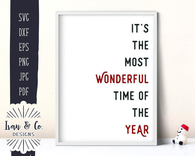 It's the Most Wonderful Time of the Year SVG Files | Christmas | Holidays | Winter SVG (852803146) SVG Ivan & Co. Designs 