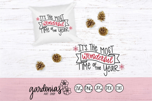 It's the Most Wonderful Time of the Year SVG Gardenias Art Shop 