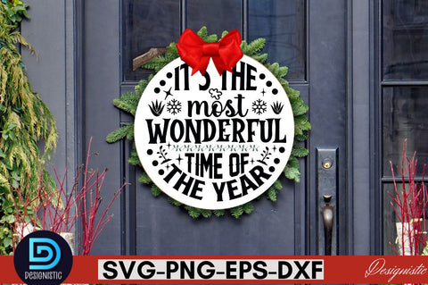 It's the most wonderful time of the year SVG SVG DESIGNISTIC 