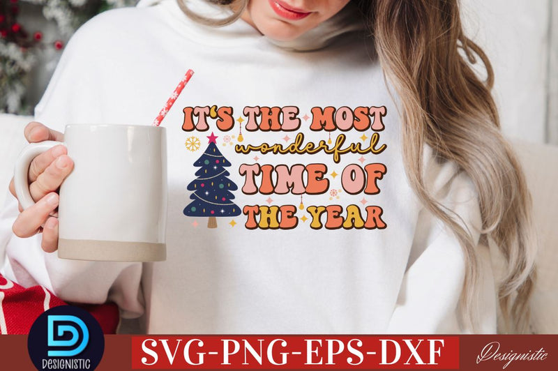 It's the most wonderful time of the year SVG SVG DESIGNISTIC 