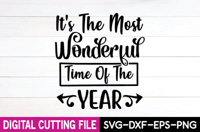 it's the most wonderful time of the year svg SVG designstore 