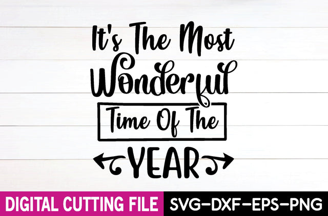 it's the most wonderful time of the year svg SVG designstore 