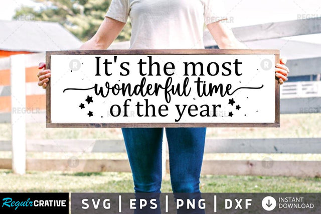 It's the most wonderful time of the year SVG SVG Regulrcrative 