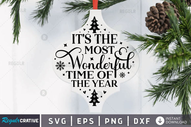 It's the most wonderful time of the year SVG SVG Regulrcrative 