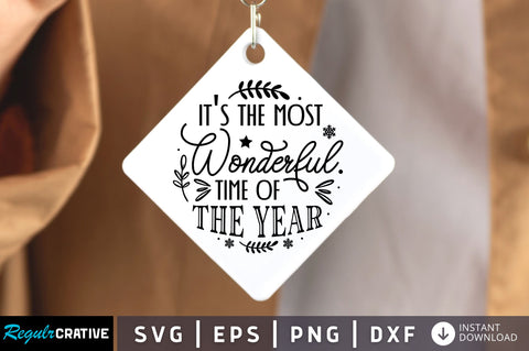 Its the most wonderful time SVG Design SVG Regulrcrative 