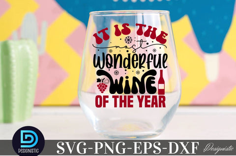 It's the most wonderful wine of the year, Christmas Wine SVG SVG DESIGNISTIC 