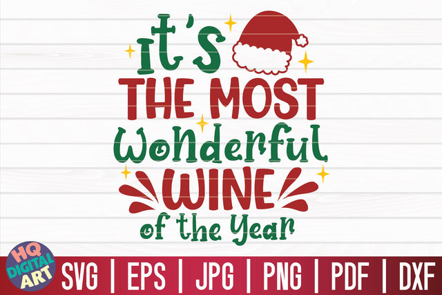 It's the most wonderful wine of the year SVG | Christmas Wine SVG SVG HQDigitalArt 