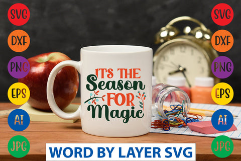 It's The Season For Magic SVG CUT FILE SVG Rafiqul20606 