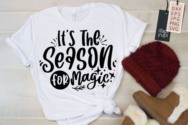 It's The Season For Magic SVG Winter Christmas Quotes SVG dapiyupi store 