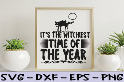 It's the Witchiest Time of the Year SVG thesvgfactory 