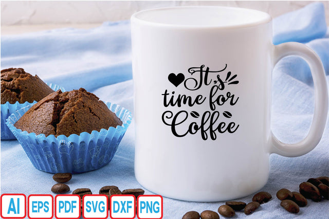 It`s Time for Coffee SVG Craftlabsvg24 