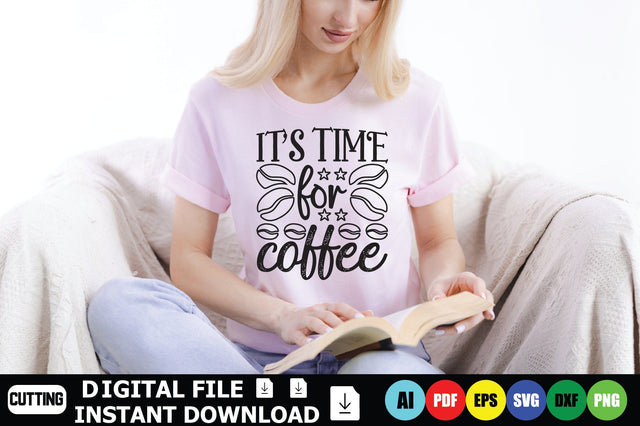 It’s Time for Coffee SVG Shahin alam 