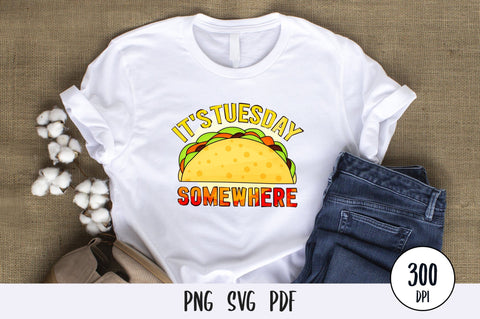 It's Tuesday Somewhere Sublimation PNG SVG futivesvg 