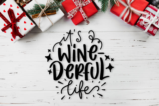 It's Wine Derful Life SVG Funny Christmas SVG So Fontsy Design Shop 