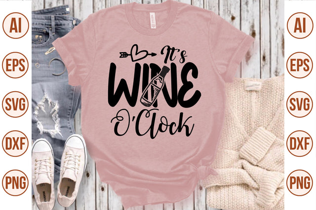 Its Wine OClock svg SVG nirmal108roy 