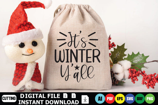 It’s Winter Y’ All SVG Shahin alam 