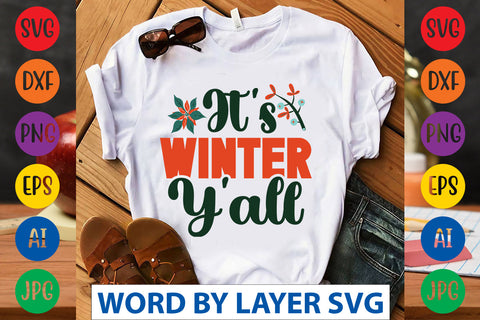 It's Winter Y'all SVG CUT FILE SVG Rafiqul20606 