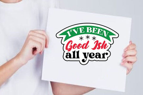 ive been good ish all year SVG Angelina750 