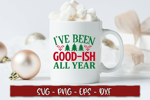 Ive been good-ish all year SVG SVG Shetara Begum 