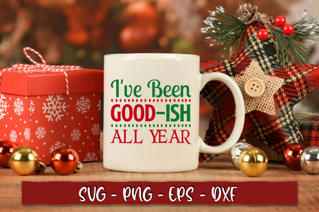 Ive been good-ish all year SVG SVG Shetara Begum 