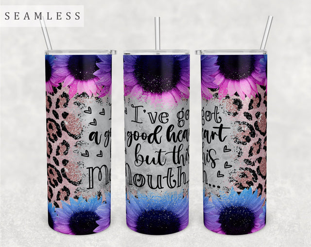 I've Got A Good Heart But This Mouth Tumbler Wrap, 20 Oz Skinny Tumbler Sublimation Design, Seamless Funny Quote Tumbler PNG Sublimation HappyDesignStudio 
