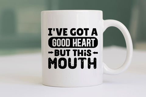 Ive got a good heart but this SVG SVG Regulrcrative 