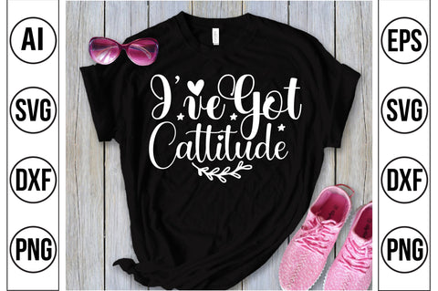 I've Got Cattitude svg SVG orpitasn 