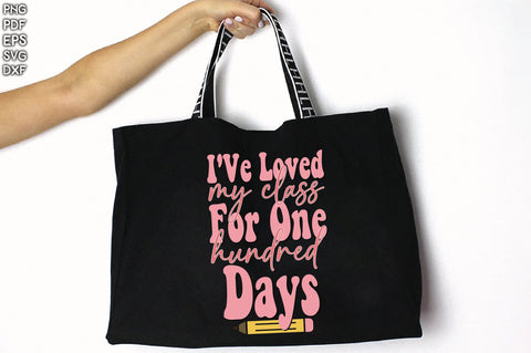 I've Loved My Class for 100 Days Vol-1 Sublimation Creativeart88 