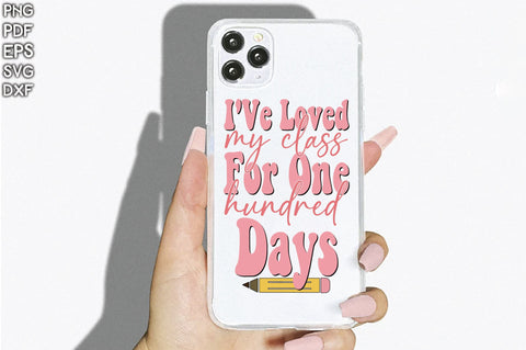 I've Loved My Class for 100 Days Vol-1 Sublimation Creativeart88 
