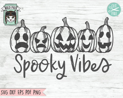Jack o Lanterns SVG, Spooky Vibes svg, Row of Pumpkins SVG, Fall, Halloween cut file, autumn harvest svg, halloween svg, spooky scary jack o lantern svg SVG Wild Pilot 