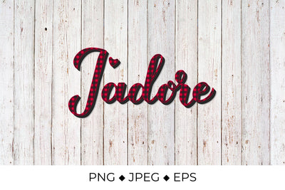 J’adore lettering. I adore in French. Red buffalo pattern. Sublimation LaBelezoka 