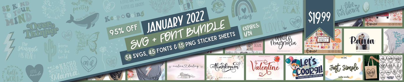 January 2022 SVG and Font Bundle