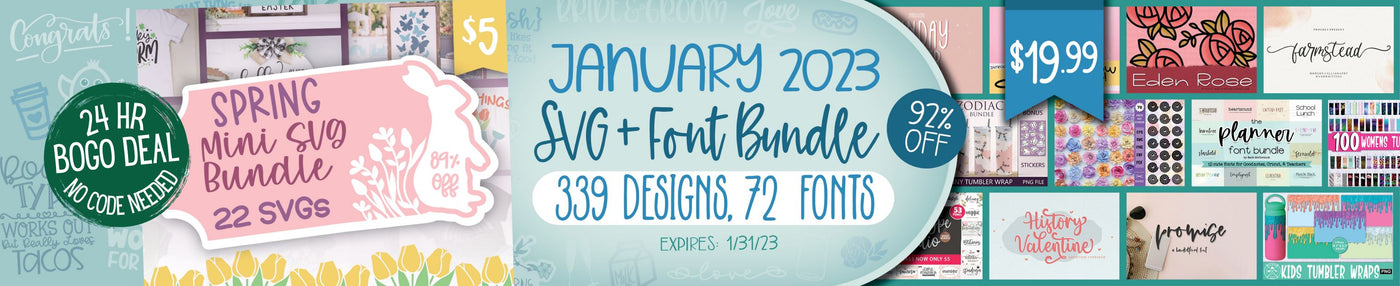 January 2023 SVG + Font Bundle