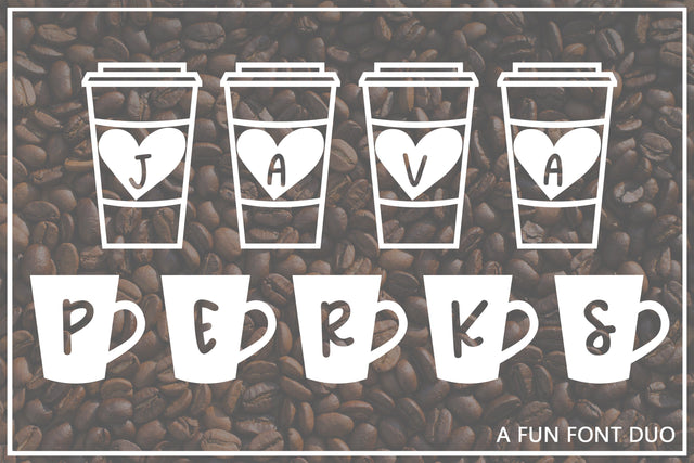 Java Perks - A Fun Font Duo Font Laura Swanson Design 