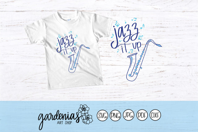 Jazz it Up / Saxophone SVG Gardenias Art Shop 