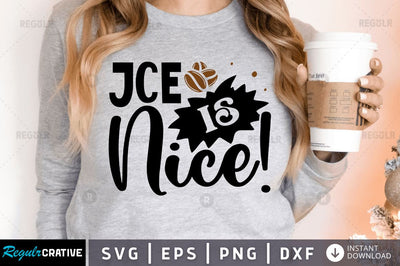 Jce is nice! SVG SVG Regulrcrative 