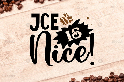 Jce is nice! SVG SVG Regulrcrative 