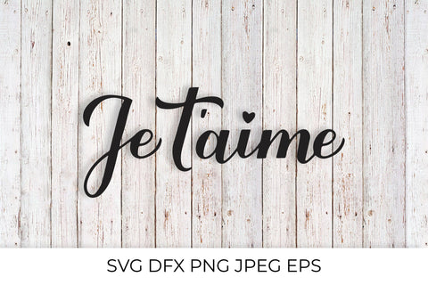 Je t’aime calligraphy hand lettering. I Love You in French SVG LaBelezoka 