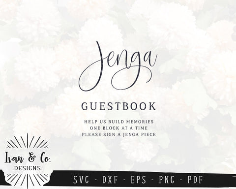 Jenga Guestbook SVG Files | Wedding SVG | Wedding Sign SVG | Commercial Use | Cricut | Silhouette | Cut Files (1028214212) SVG Ivan & Co. Designs 