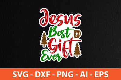 Jesus Best Gift Ever SVG SVG nirmal108roy 