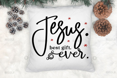 Jesus best gift ever SVG SVG Regulrcrative 