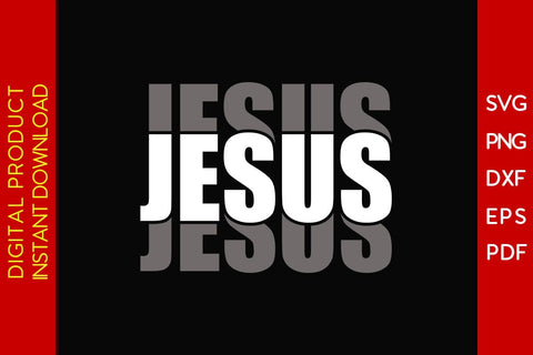 Jesus Christian SVG PNG PDF Cut File SVG Creativedesigntee 
