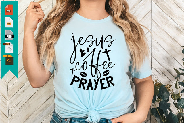 Jesus Coffee Prayer SVG Craftlabsvg24 