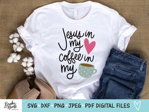 Jesus & Coffee SVG Cut File | Christian shirt SVG | png | jpeg | dxf | Cricut SVG | Silhouette svg | coffee svg SVG Brooke Nicole Designs 