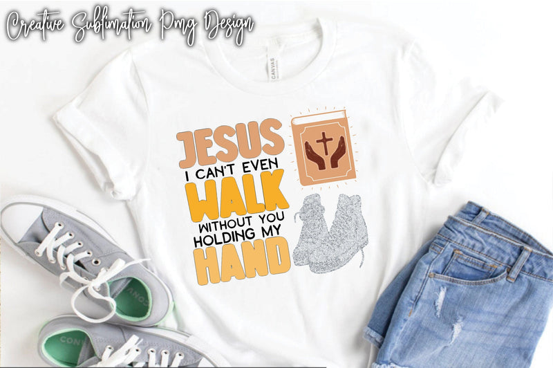 Jesus I Can't Even Sublimation PNG SVG Creativeart88 