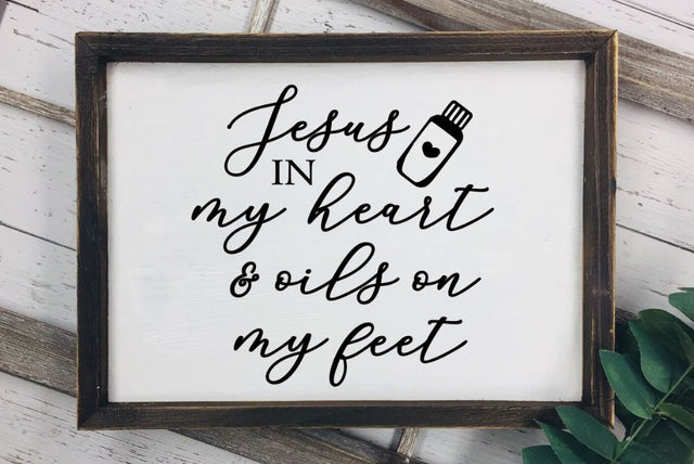 Jesus in my Heart and Oils on My Feet svg dxf - Essential oils svg SVG The Artsy Spot 