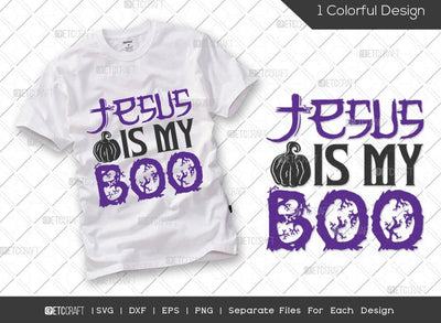 Jesus Is My Boo SVG Cut File | Halloween Svg | Christian Halloween Svg | Boo Svg | Spooky Svg | Halloween T-shirt Design SVG ETC Craft 
